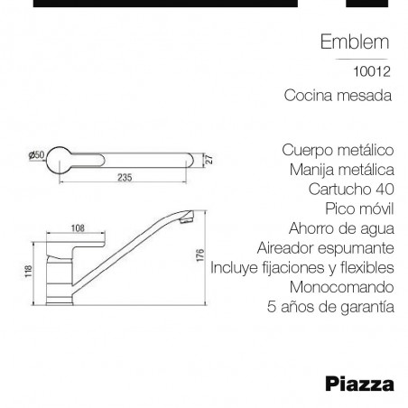 PIAZZA 10012 COCINA MONOCOMANDO MESADA EMBLEM